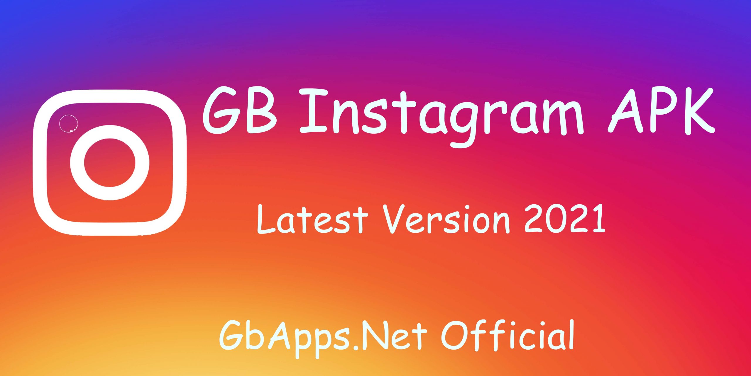 Gb Instagram Apk Official Download Latest Version 2021