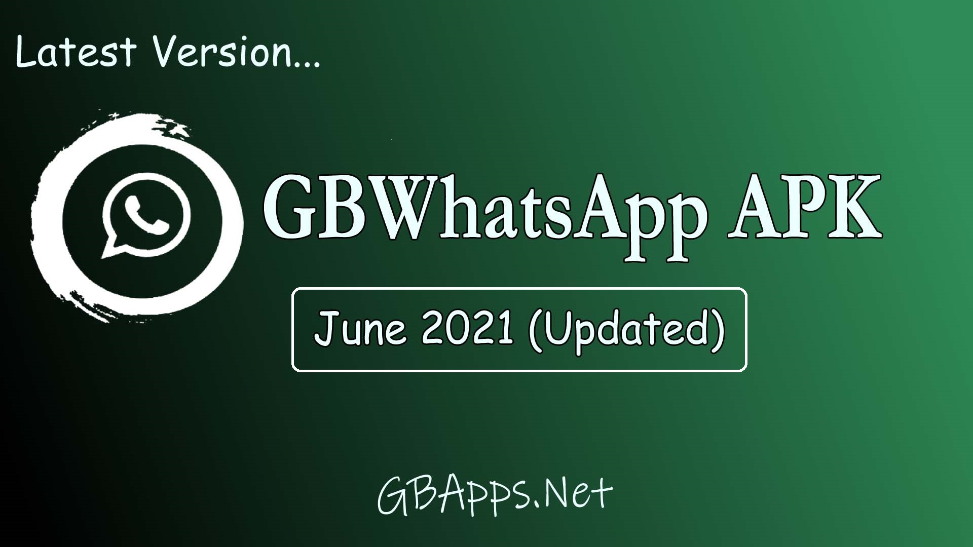 gb whatsapp 2021 new version download
